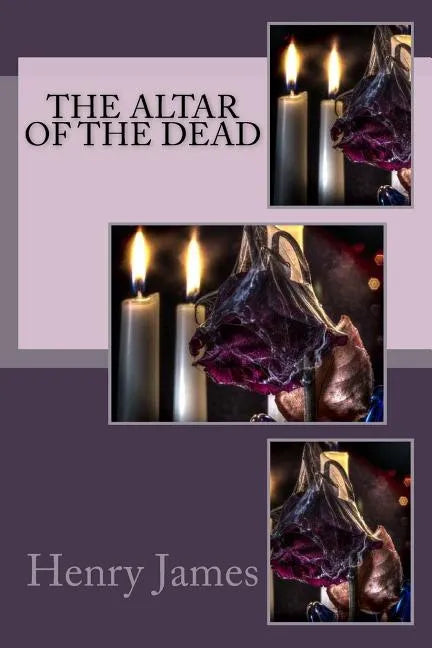 The Altar of the Dead - Paperback