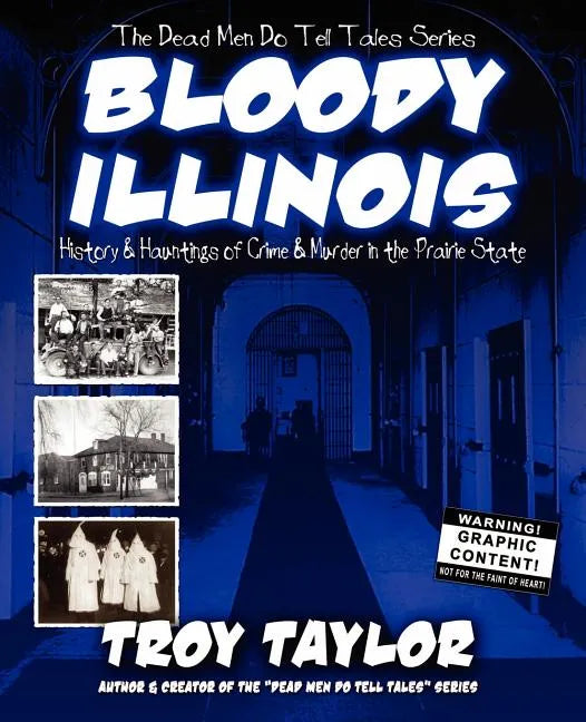 Bloody Illinois - Paperback