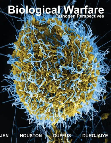 Biological Warfare: Pathogen Perspectives Colored Edition - Paperback