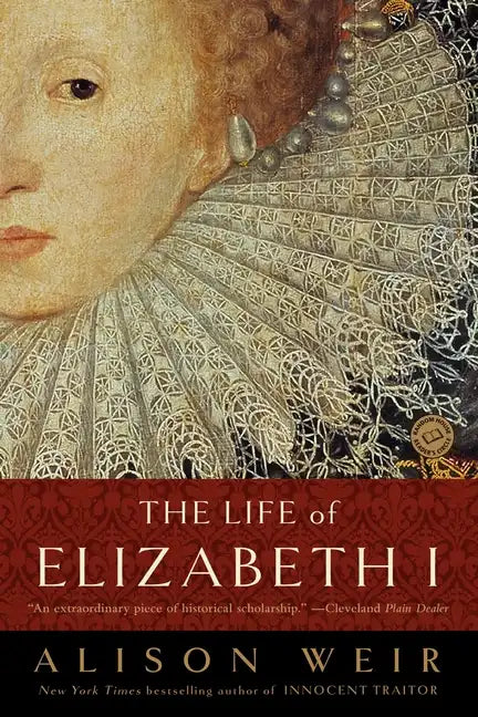 The Life of Elizabeth I - Paperback
