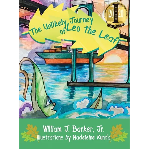 The Unlikely Journey of Leo the Leaf - Hardcover