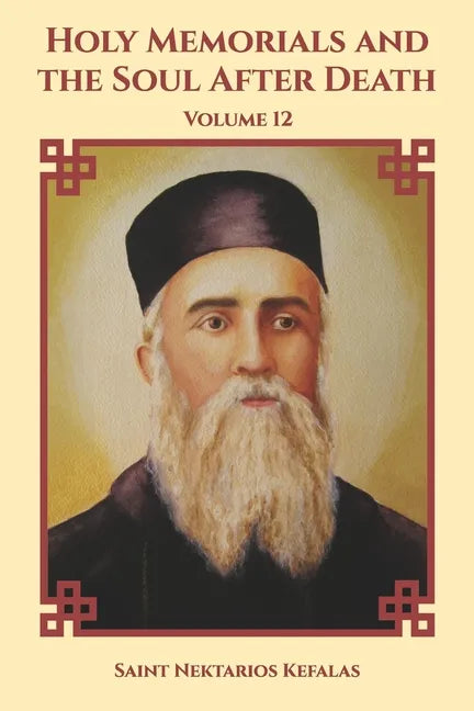 Holy Memorials and the Soul After Death - Paperback
