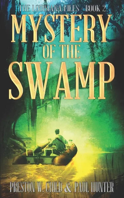 Mystery of the Swamp - Paperback