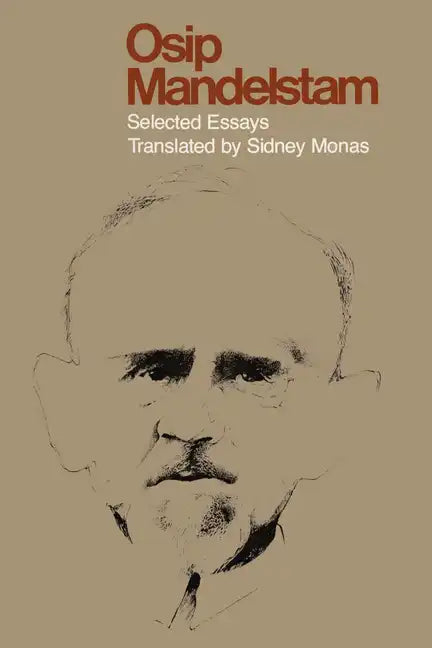 Osip Mandelstam: Selected Essays - Paperback