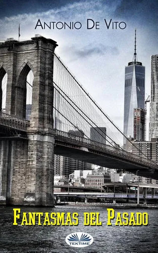 Fantasmas Del Pasado - Paperback