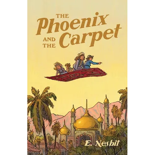 The Phoenix and the Carpet - Paperback