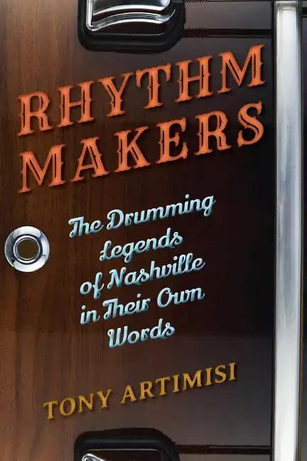 Rhythm Makers - Hardcover