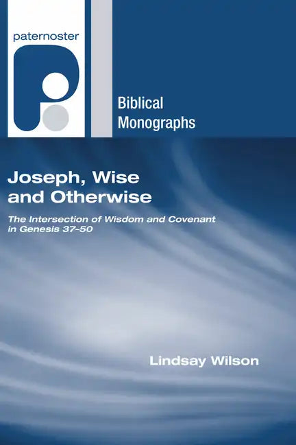 Joseph, Wise and Otherwise - Paperback