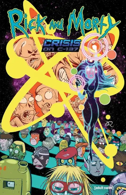 Rick and Morty: Crisis on C-137 - Paperback