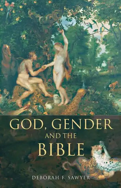 God, Gender and the Bible - Paperback