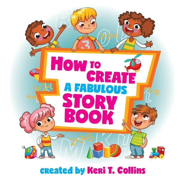 How to Create a Fabulous Storybook - Paperback