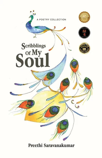 Scribblings Of My Soul: A Poetry Collection - Paperback