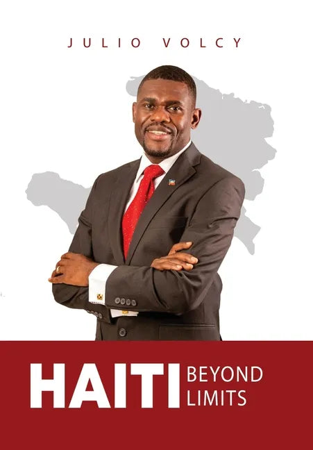 Haiti Beyond Limits - Hardcover