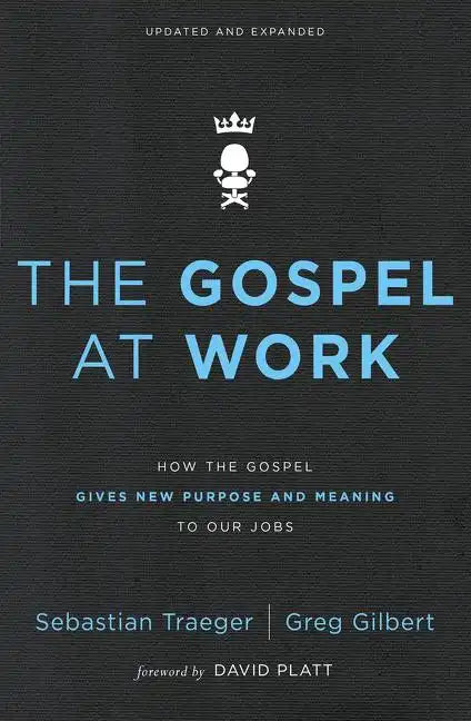 Gospel at Work Softcover - Paperback