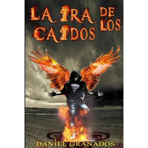 La ira de los caidos: Saga completa - Paperback
