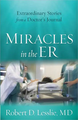 Miracles in the ER - Paperback