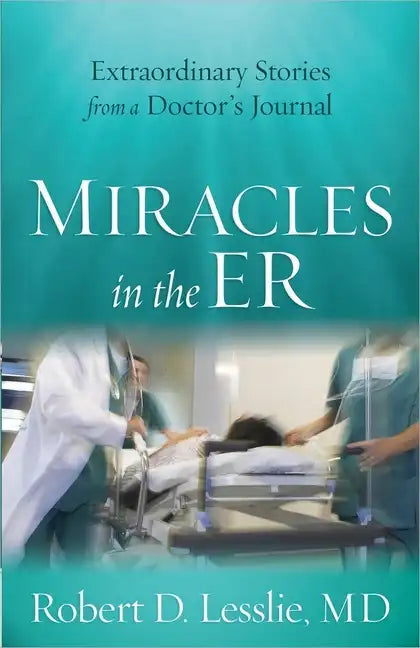 Miracles in the ER - Paperback