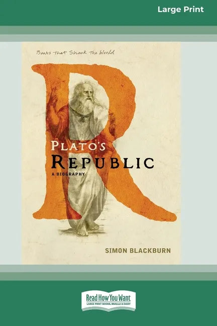 Plato's Republic: A Biography [Standard Large Print 16 Pt Edition] - Paperback