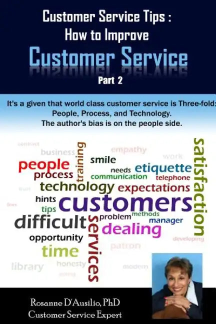 Customer Service Tips: How to Improve Customer Service: Part 2 - Paperback