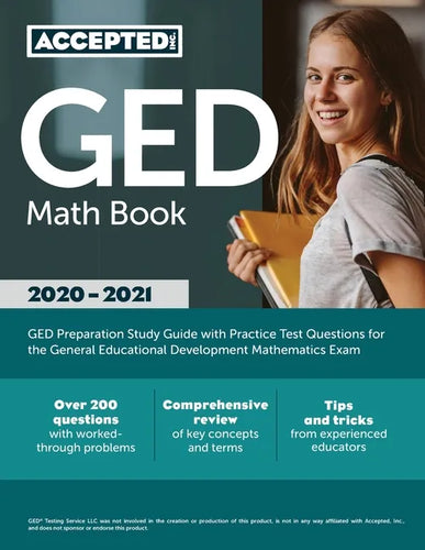 GED Math Book 2020-2021: GED Preparation Study Guide with Practice Test Questions for the General Educational Development Mathematics Exam - Paperback