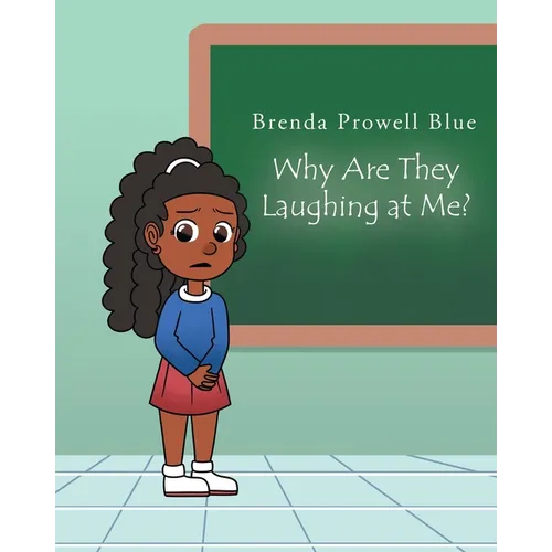 Why Are They Laughing at Me? - Paperback