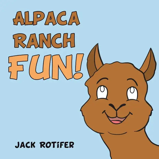 Alpaca Ranch Fun! - Paperback