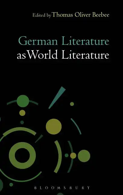 German Literature as World Literature - Paperback