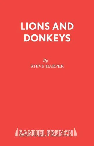 Lions and Donkeys - Paperback