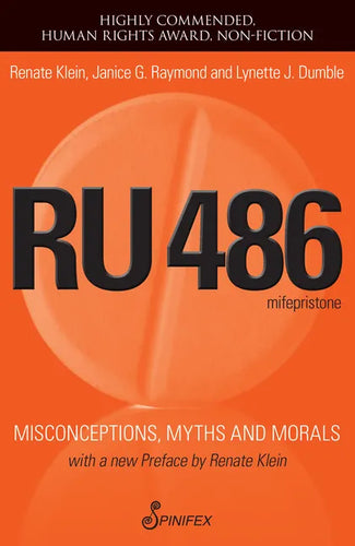 Ru486: Misconceptions, Myths and Morals - Paperback