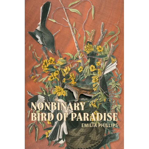 Nonbinary Bird of Paradise - Paperback
