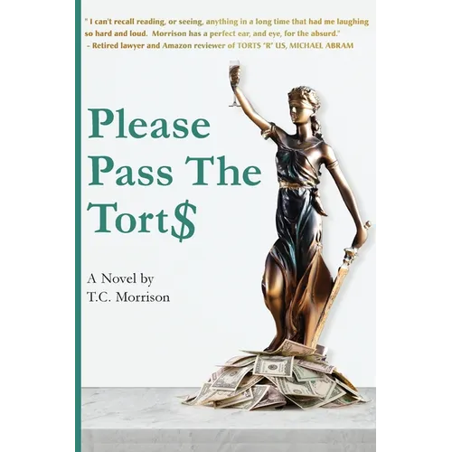 Please Pass The Torts - Paperback