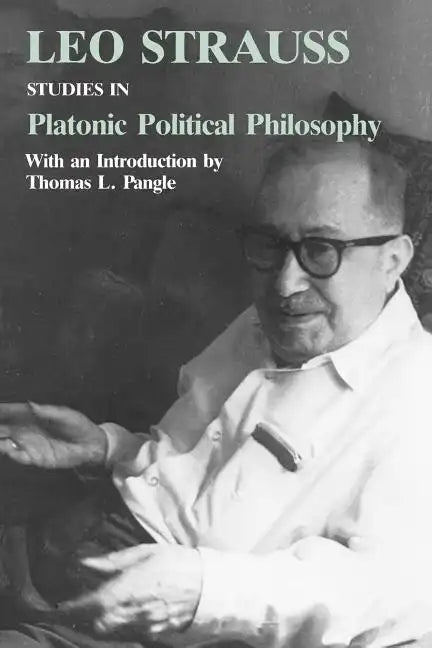 Studies in Platonic Political Philosophy - Paperback