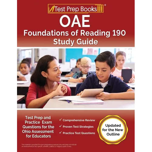 OAE Foundations of Reading 190 Study Guide: Test Prep and Practice Exam for the Ohio Assessment for Educators [Updated for the New Outline] - Paperback