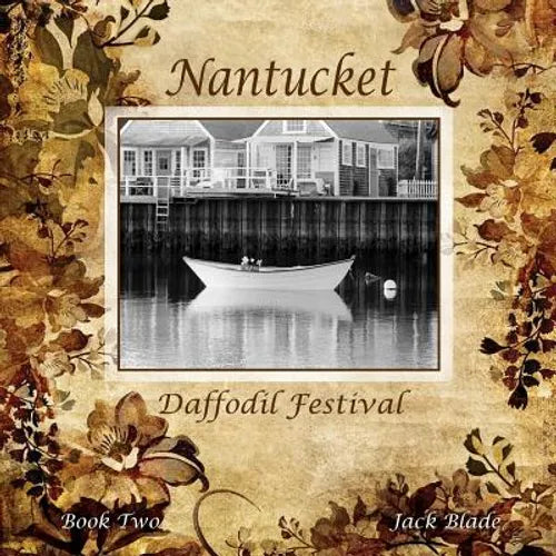 Nantucket Daffodil Festival - Paperback