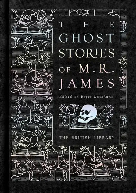 The Ghost Stories of M.R. James - Hardcover