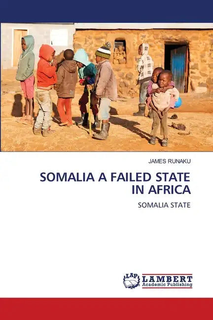 Somalia a Failed State in Africa - Paperback