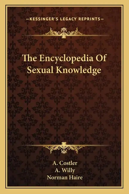 The Encyclopedia of Sexual Knowledge - Paperback