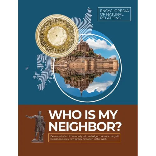 Who Is My Neighbor? - Paperback