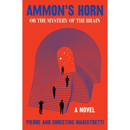 Ammon's Horn, or the Mystery of the Brain - Paperback