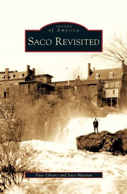 Saco Revisited - Hardcover