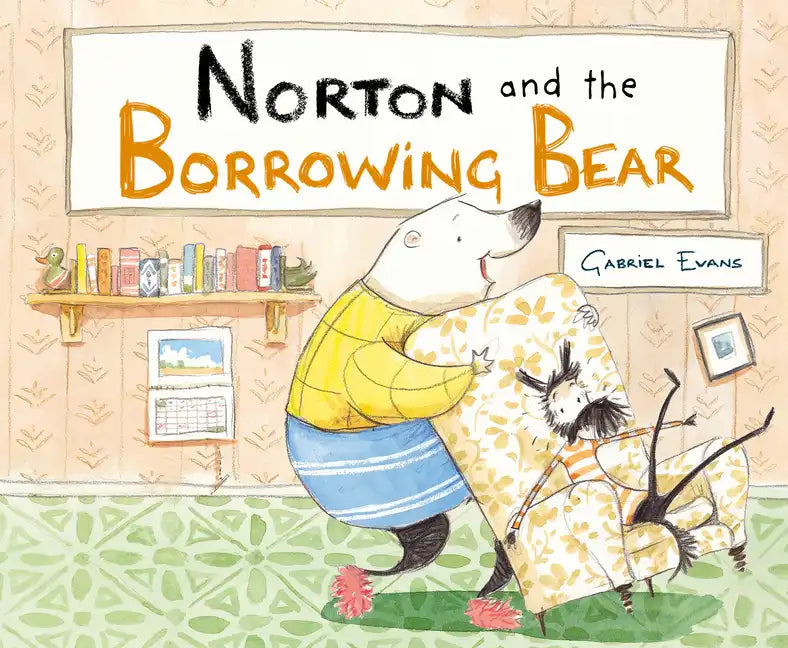 Norton and the Borrowing Bear - Hardcover