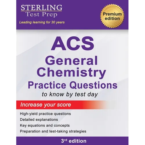 ACS General Chemistry: High Yield Practice Questions, ACS Examination in General Chemistry Prep Book - Paperback