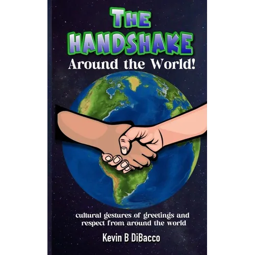 The Handshake: Around the World - Paperback