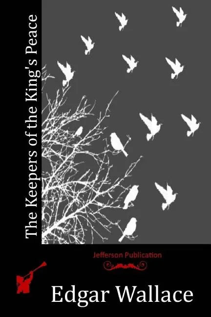 The Keepers of the King's Peace - Paperback