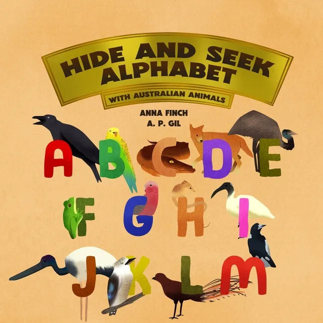 Hide and Seek Alphabet: With Australian Animals - Paperback