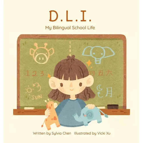 D.L.I. My Bilingual School Life - Hardcover