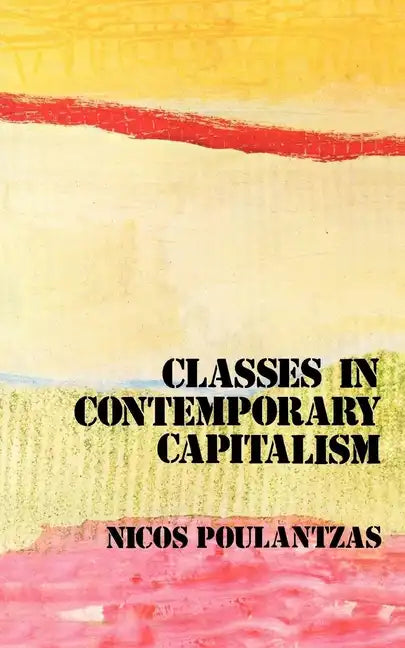 Classes in Contemporary Capitalism - Paperback