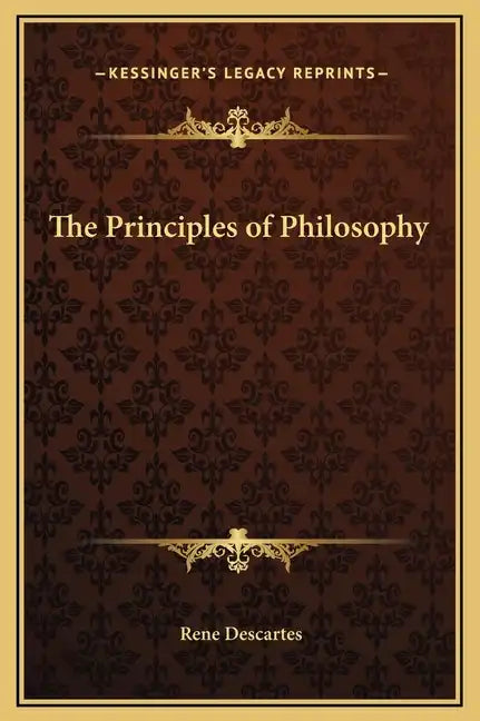 The Principles of Philosophy - Hardcover