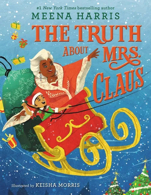 The Truth about Mrs. Claus - Hardcover