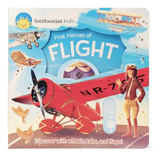 Smithsonian Kids First Heroes of Flight - Board Book